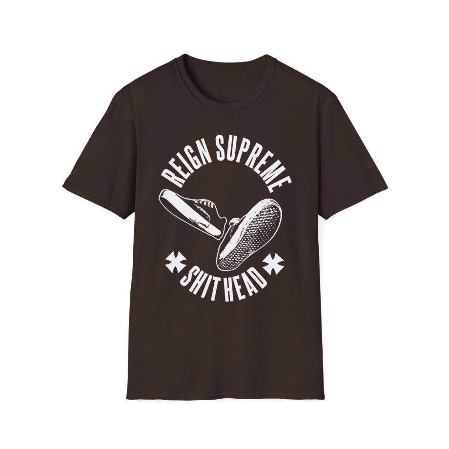 Reign Supreme Reign Supreme Shithead  Unisex Softstyle T-Shirt