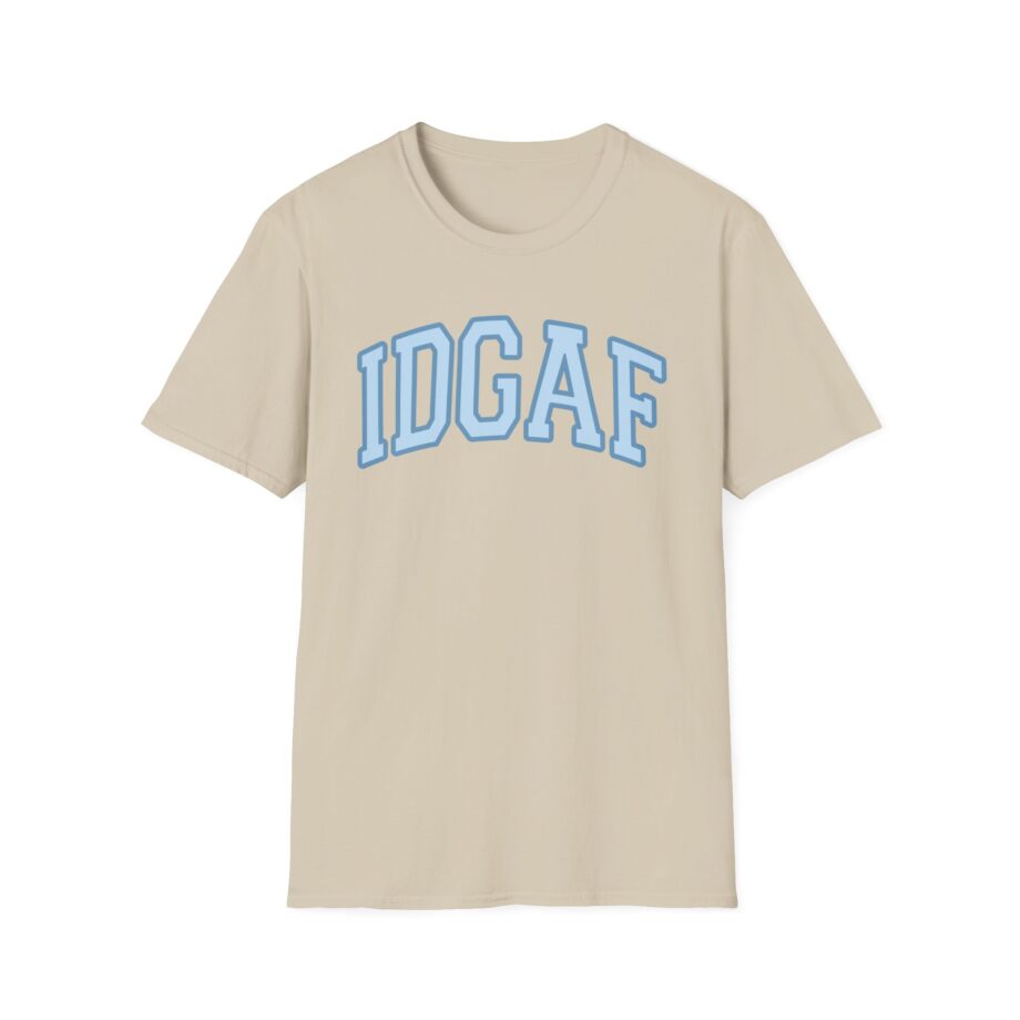Sadie Crowell Idgaf Unisex Softstyle T-shirt