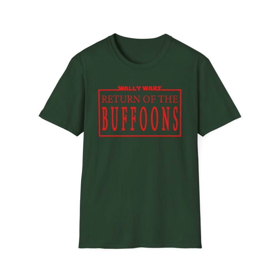 Lofe Wally Wars Return of the Buffoons Unisex Softstyle T-shirt