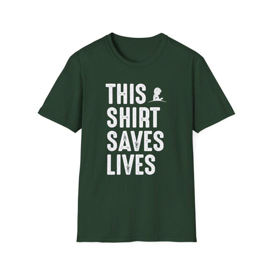 Drlupo this shirt saves lives Unisex Softstyle T-Shirt