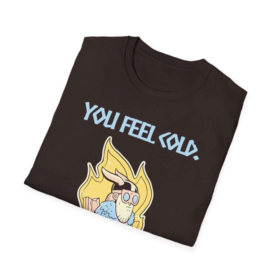 Valheim You Feel Cold Unisex Softstyle T-shirt