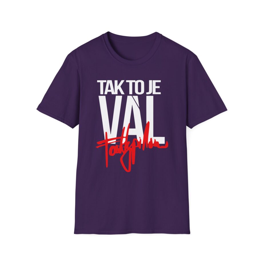 Fattypillow Tak to Je Val Unisex Softstyle T-Shirt
