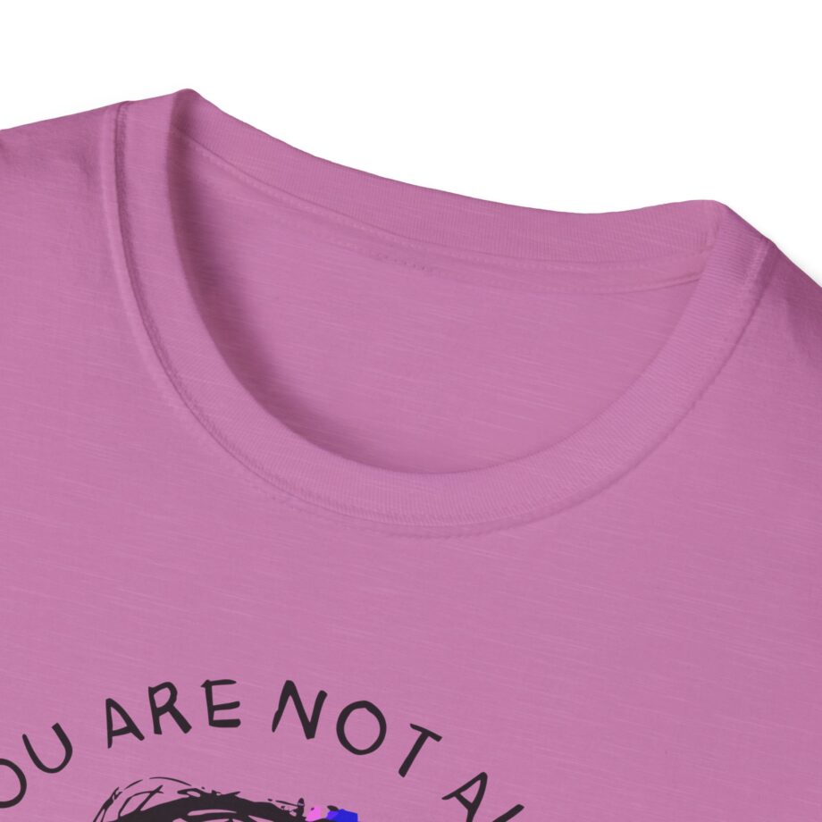 Fattypillow You Are Not Alone Unisex Softstyle T-Shirt