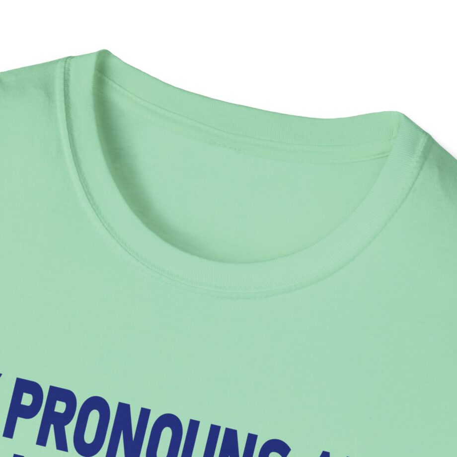 My Pronouns Are Sean Strickland Unisex Softstyle T-shirt