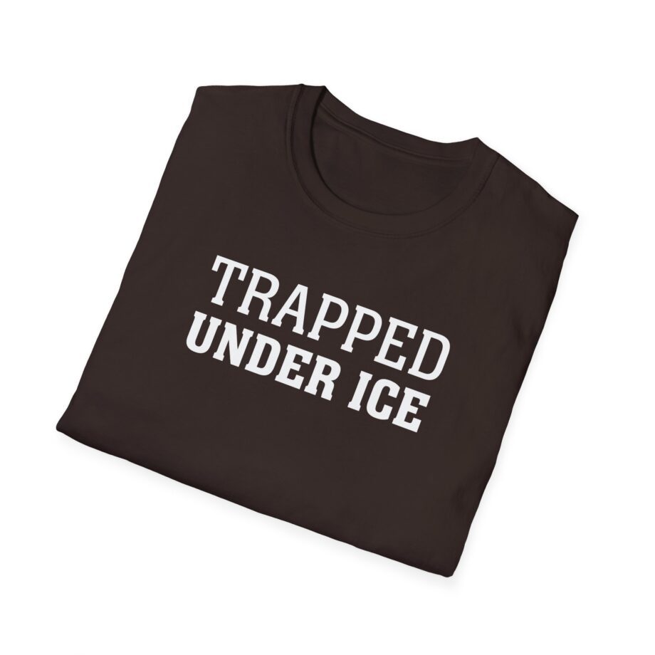 Trapped Under Ice  Secrets of the World  Unisex Softstyle Tee