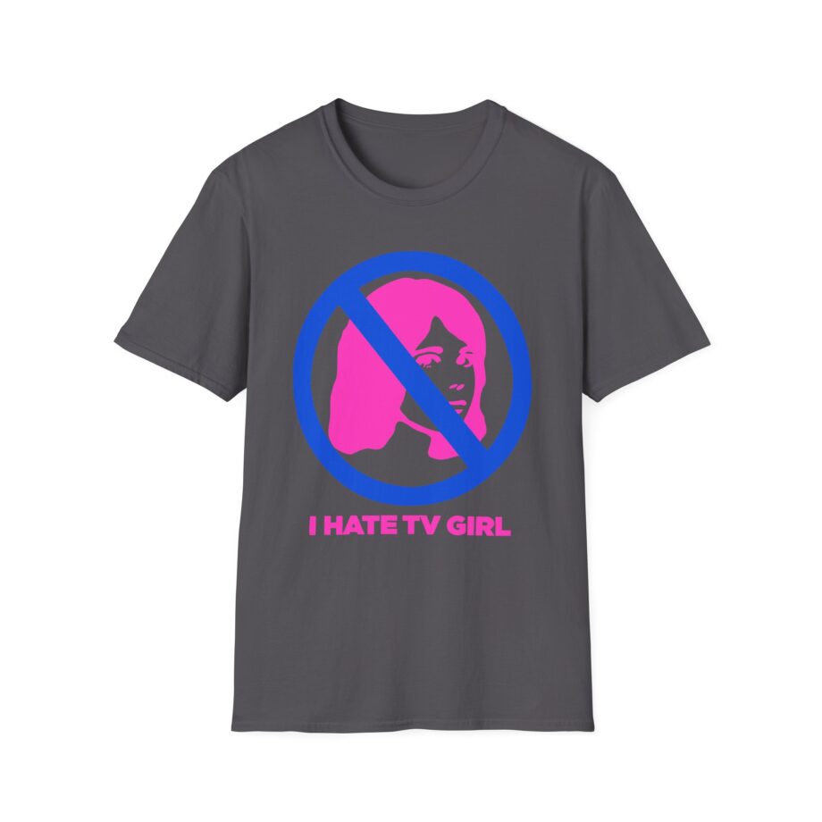 I Hate Tv Girl Unisex Softstyle T-shirt