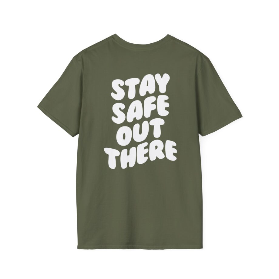 Kendall Rae Stay Safe Out There Unisex Softstyle T-shirt