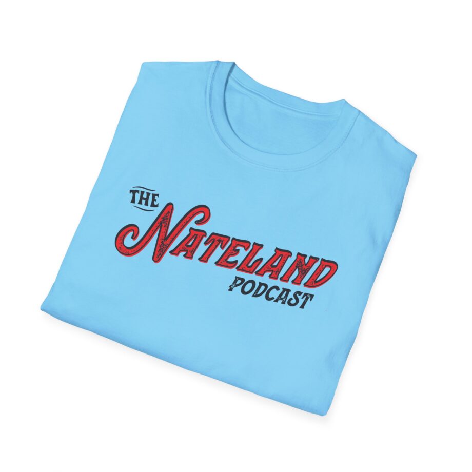 Nateland Podcast Unisex Softstyle T-Shirt