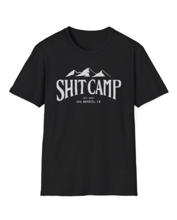 Qtcinderella Shit Camp Unisex Softstyle T-shirt
