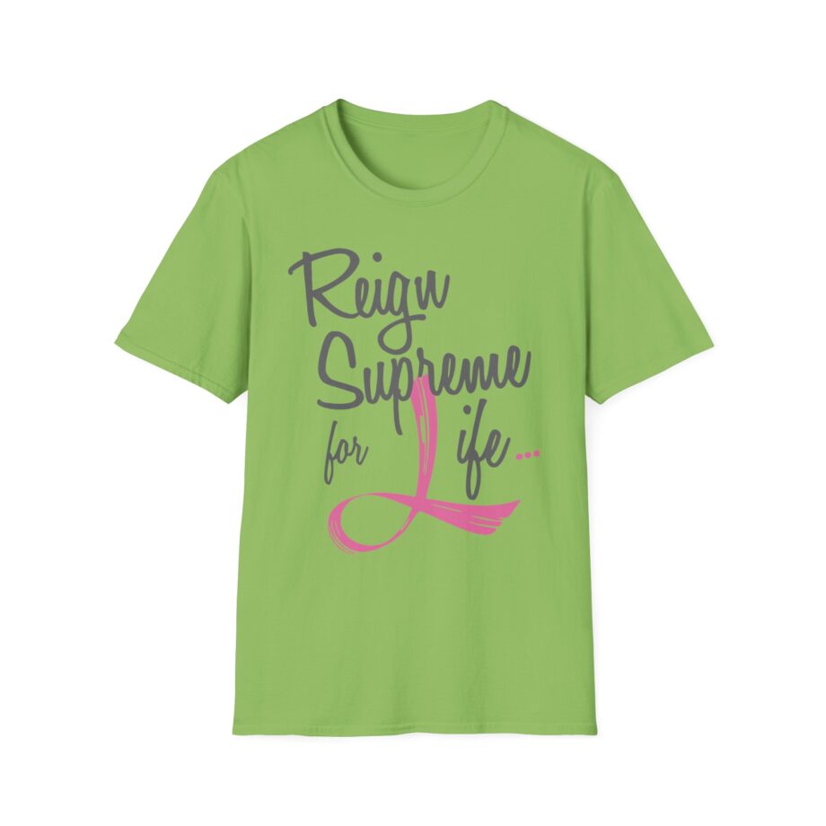 Reign Supreme Unisex Softstyle T-Shirt