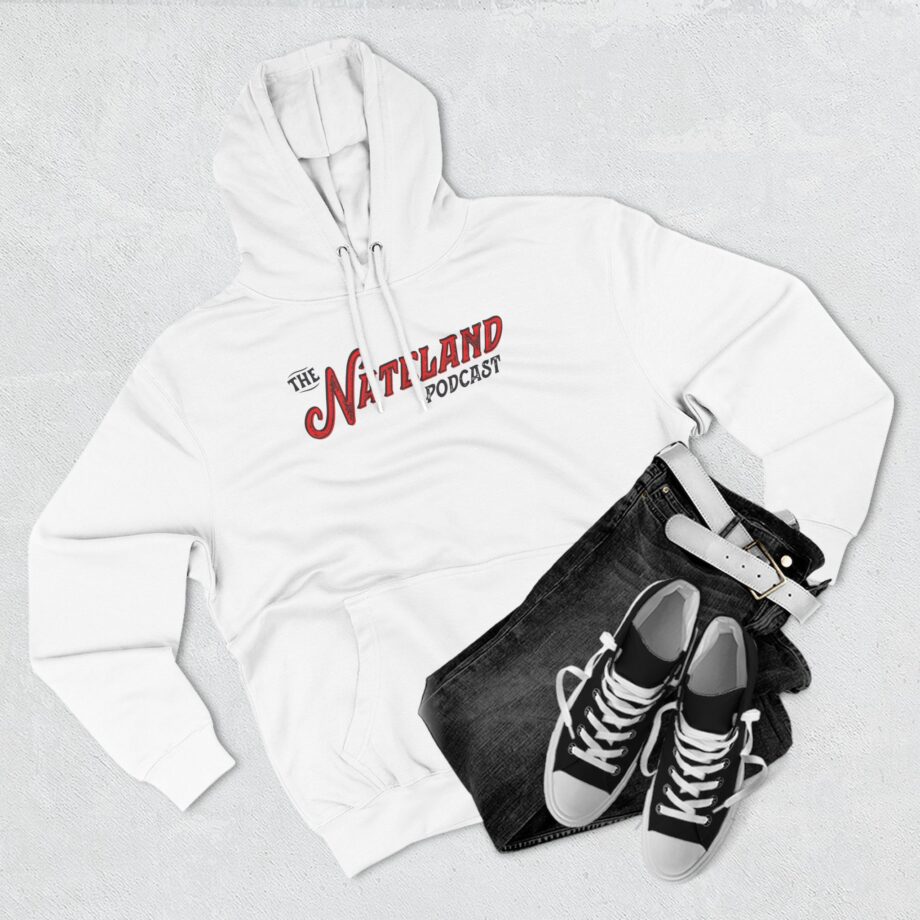 Nate Bargatze  Nateland Podcast Three-panel Fleece Hoodie