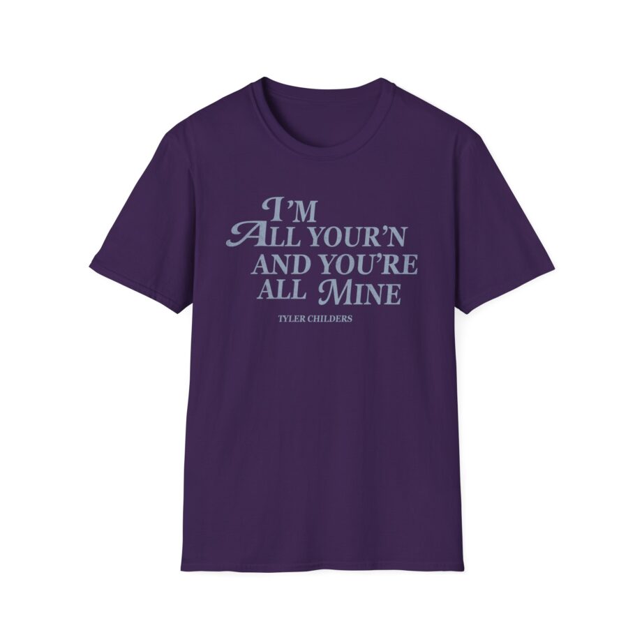 Tyler Childers All Your'n Ladies Unisex Softstyle T-shirt