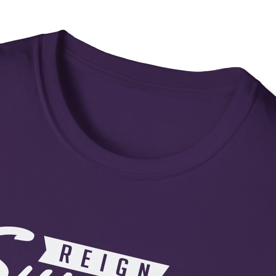 Reign Supreme Unisex Softstyle T-shirt