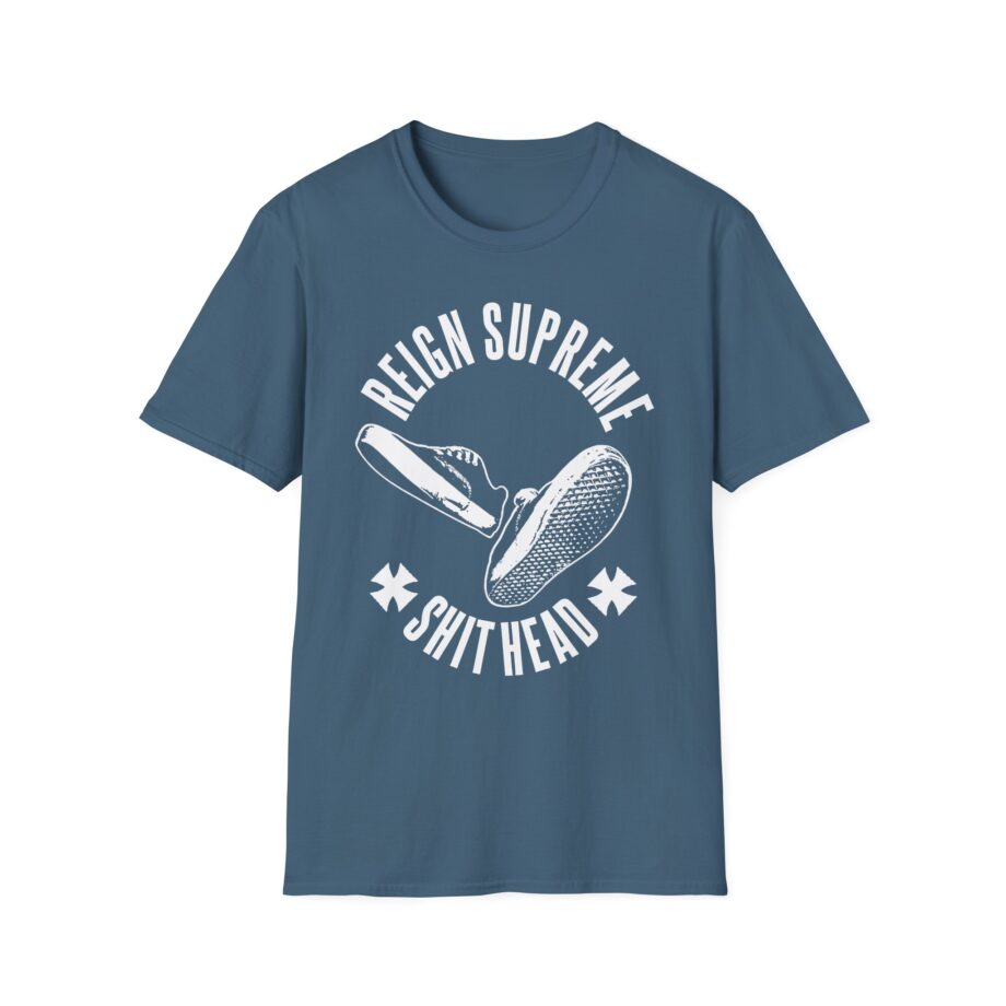 Reign Supreme Reign Supreme Shithead  Unisex Softstyle T-Shirt