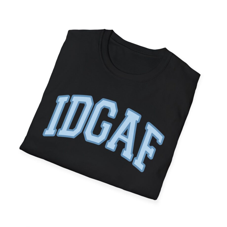Sadie Crowell Idgaf Unisex Softstyle T-shirt