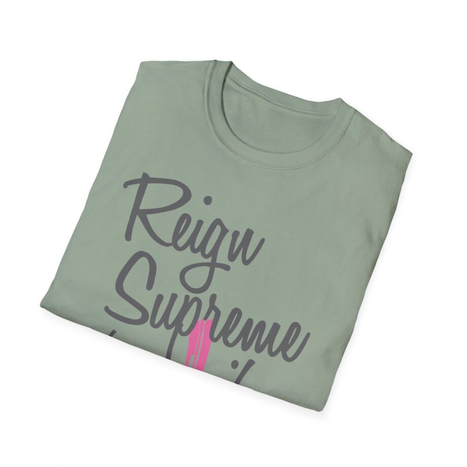 Reign Supreme Unisex Softstyle T-Shirt