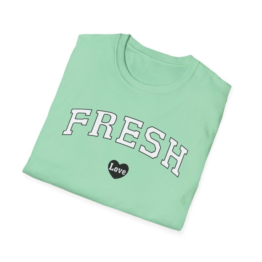 Fresh Love Htf Unisex Softstyle T-Shirt