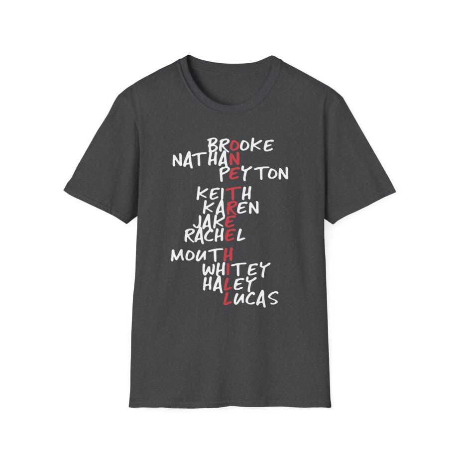 One Tree Hill Character Names Unisex Softstyle Tee