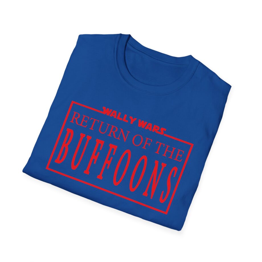 Lofe Wally Wars Return of the Buffoons Unisex Softstyle T-shirt