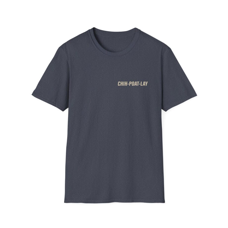 Chipotle Chih-poat-lay Unisex Softstyle T-shirt