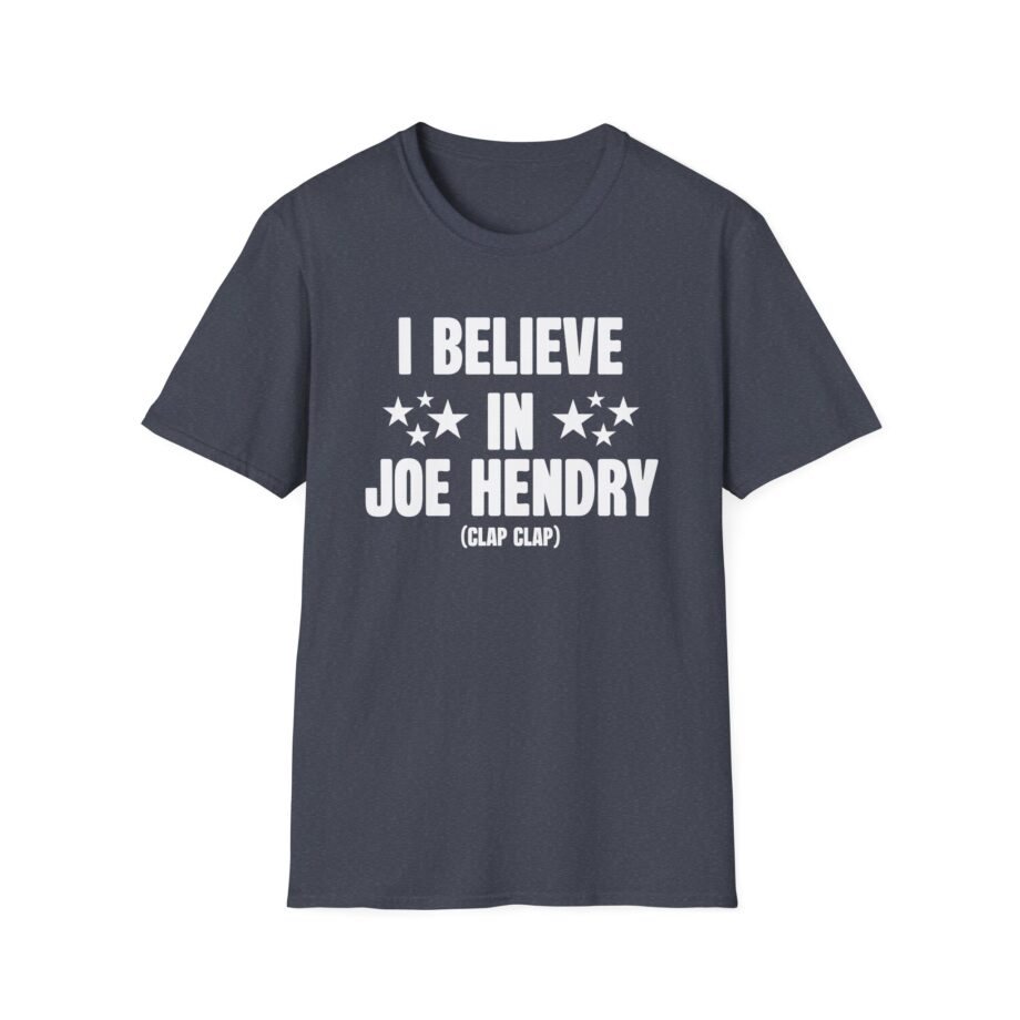 I Believe in Joe Hendry Unisex Softstyle T-shirt