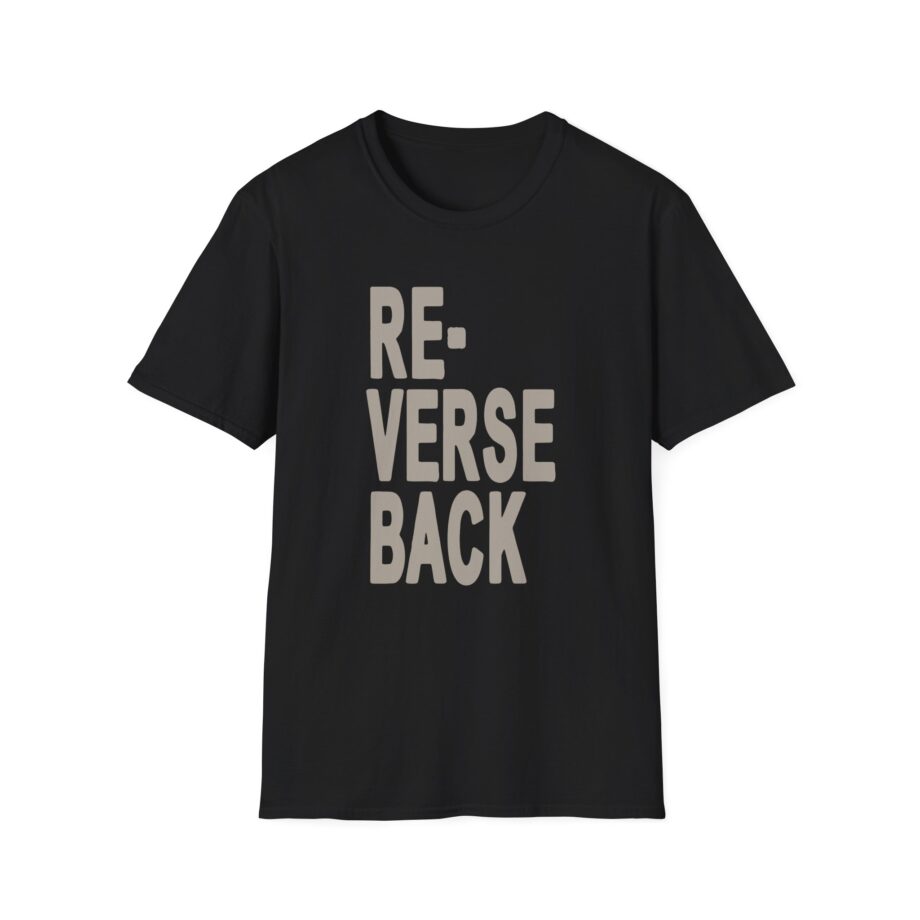 Armchair Expert Reverse Back Unisex Softstyle T-shirt