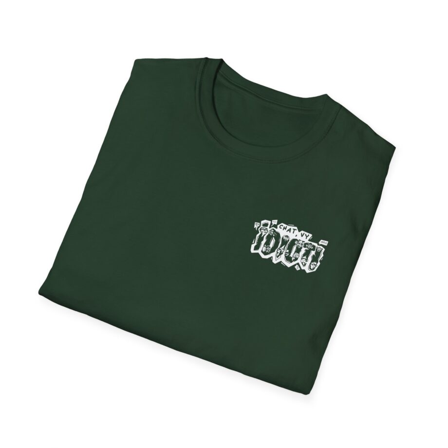 Fattypillow Chat You Idiots Unisex Softstyle T-Shirt