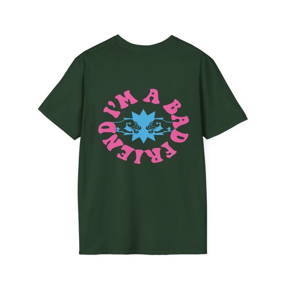 I’m a Bad Friends Tie-dye Unisex Softstyle T-shirt