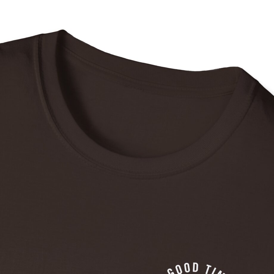 Good Times Bad Friends Unisex Softstyle T-shirt