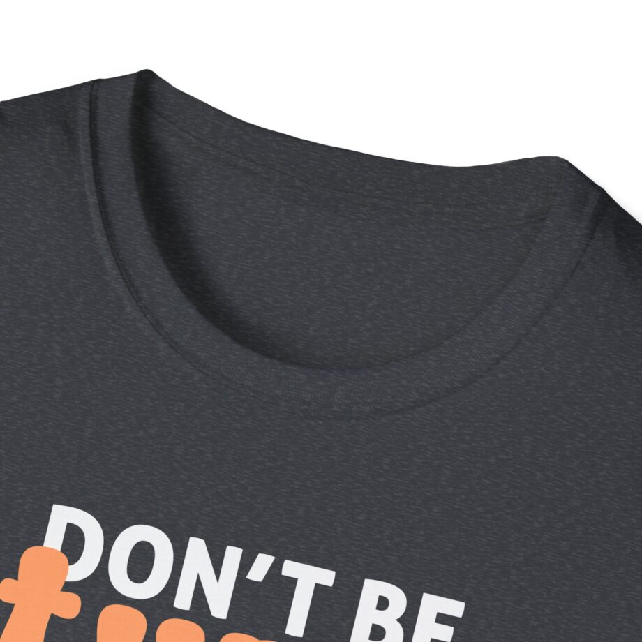 Philip Defranco Don't Be Stupid Unisex Softstyle T-Shirt