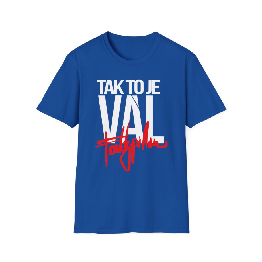 Fattypillow Tak to Je Val Unisex Softstyle T-Shirt