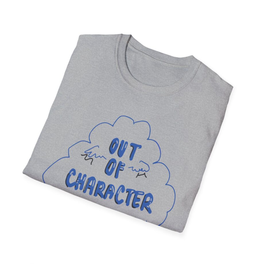 Out of Character Unisex Softstyle T-shirt