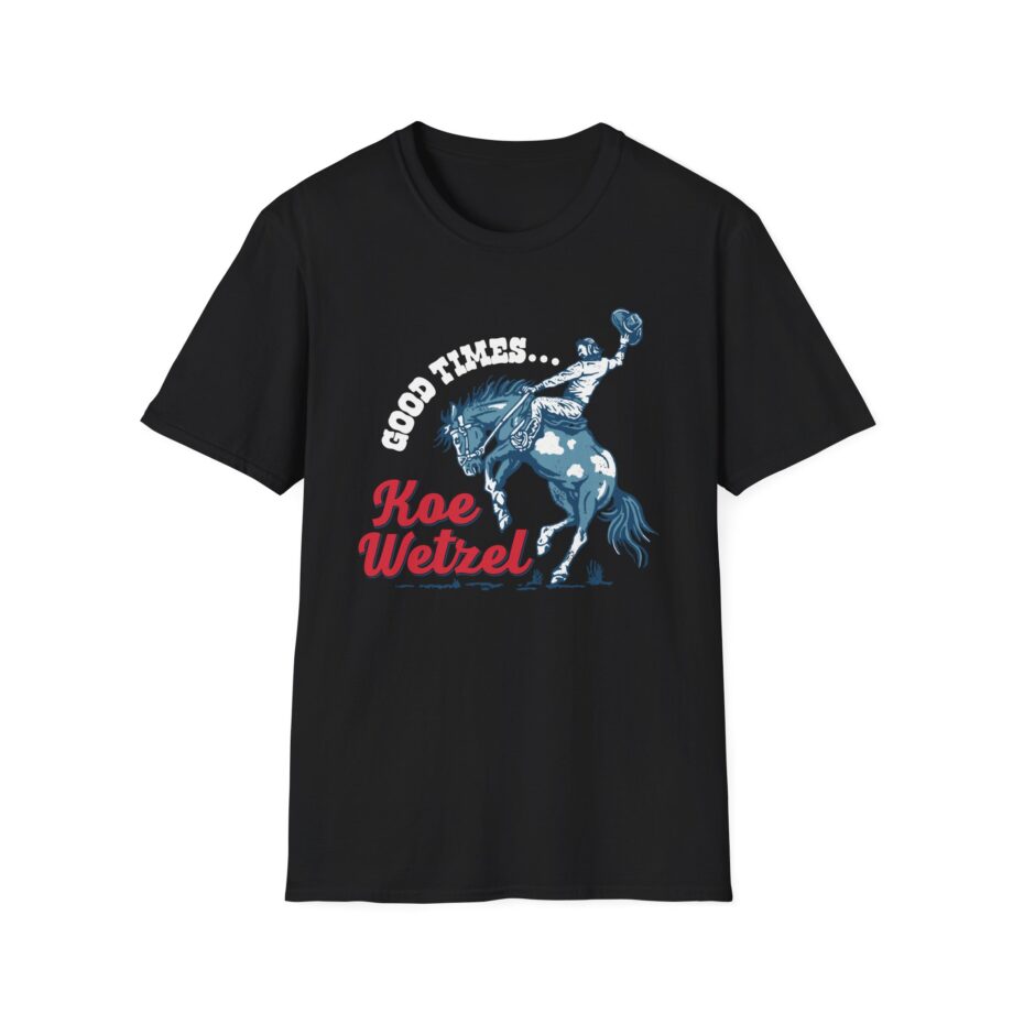 Koe Wetzel Good Times Bronco Unisex Softstyle T-shirt
