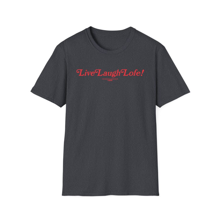 Life Lauge Lofe Unisex Softstyle T-shirt