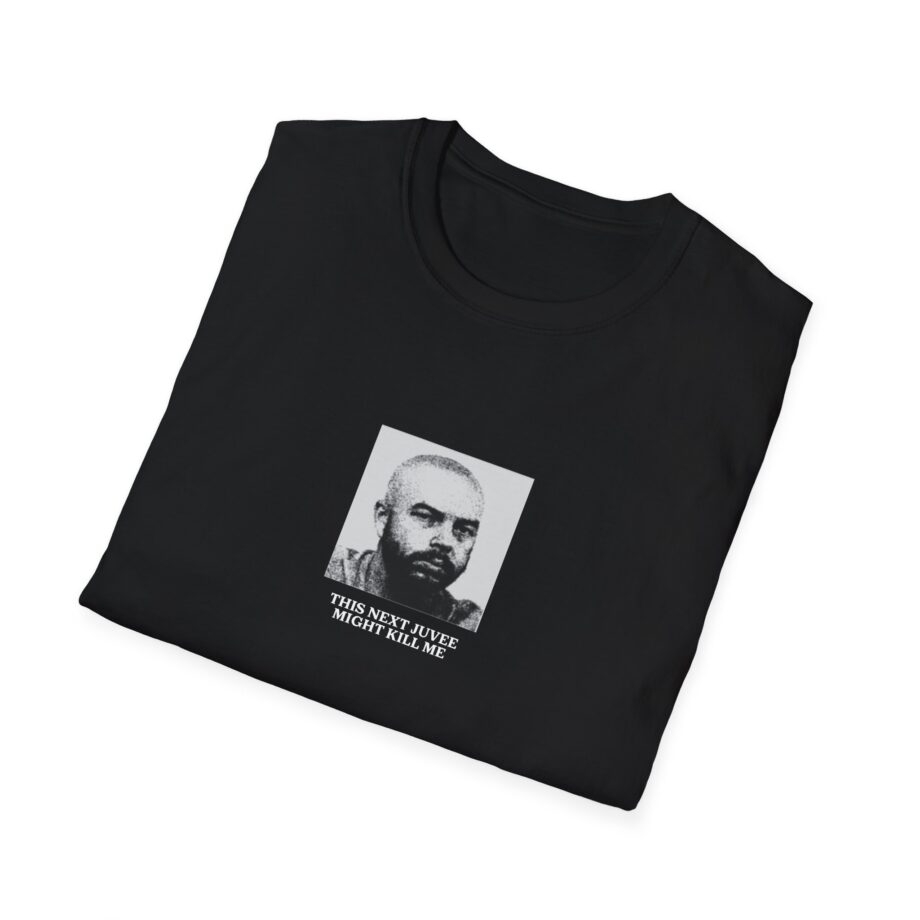 Ludwig This Next Juvee Might Kill Me Unisex Softstyle T-Shirt