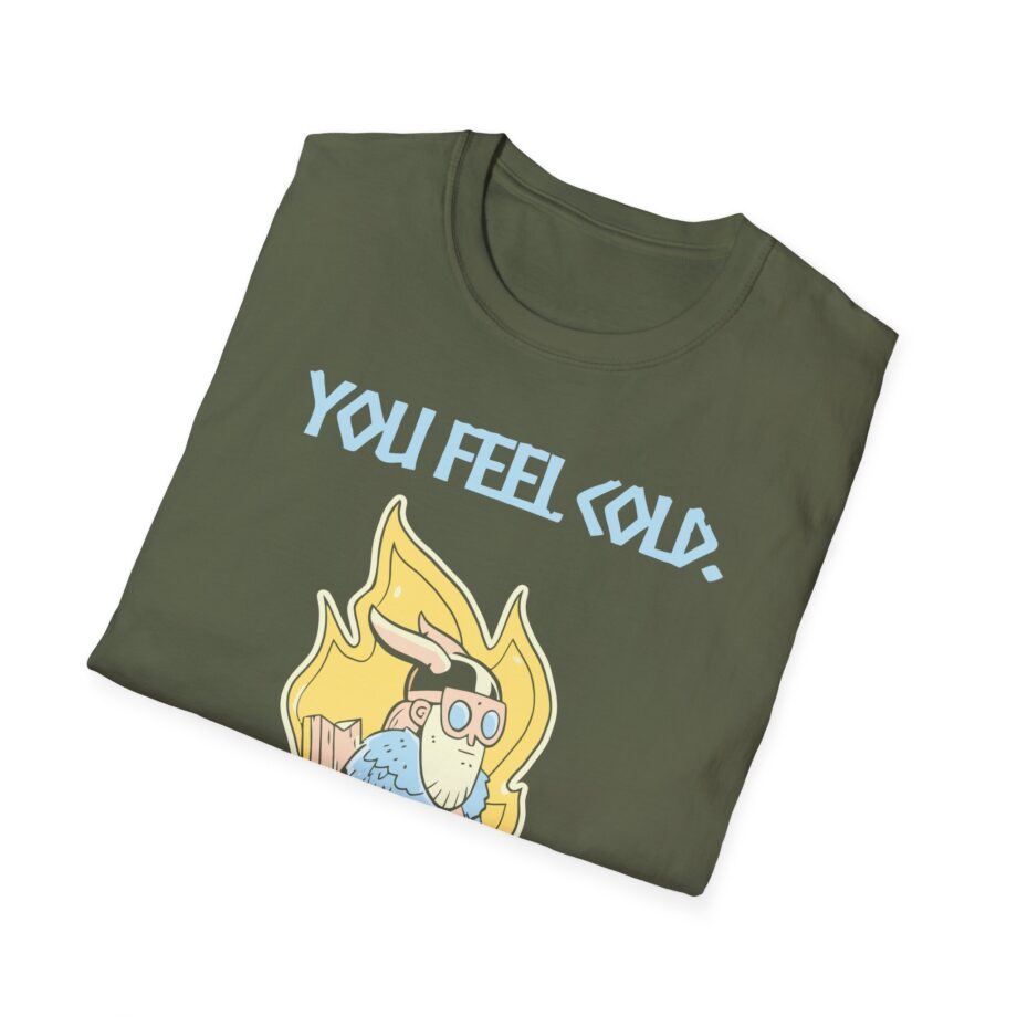 Valheim You Feel Cold Unisex Softstyle T-shirt