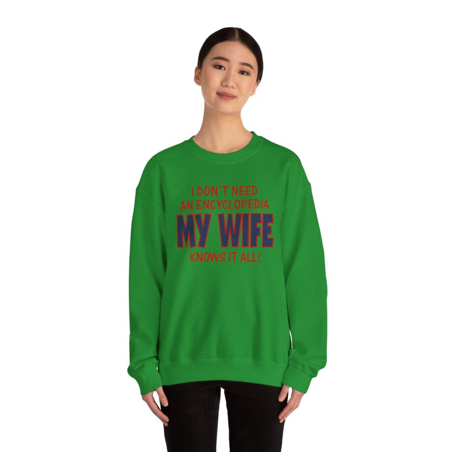 Slushy Noobz I Don’t Need an Encyclopedia My Wife Knows It All Unisex Heavy Blend Crewneck Sweatshirt