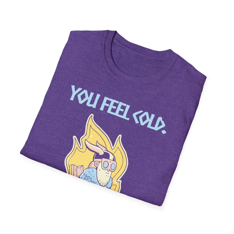 Valheim You Feel Cold Unisex Softstyle T-shirt
