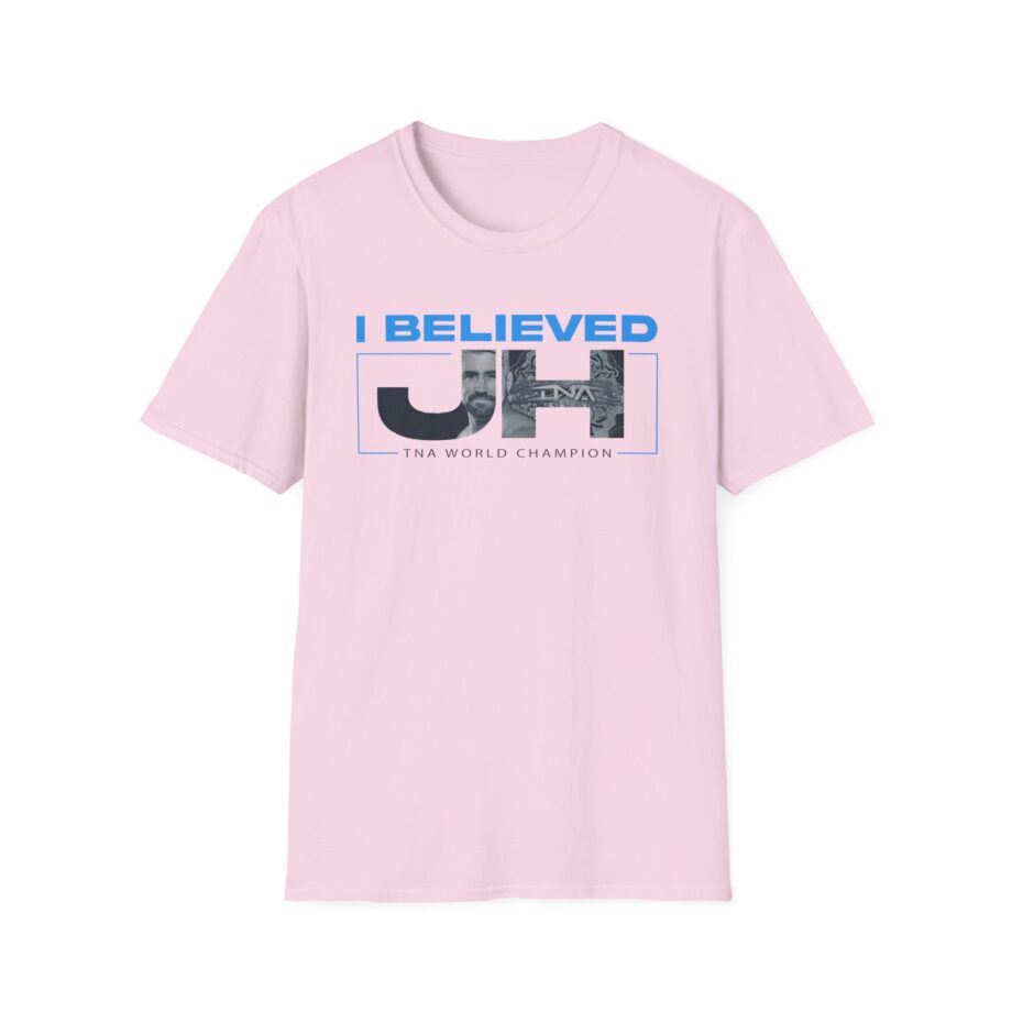 Joe Hendry  I Believed Tna World Champion Unisex Softstyle T-Shirt