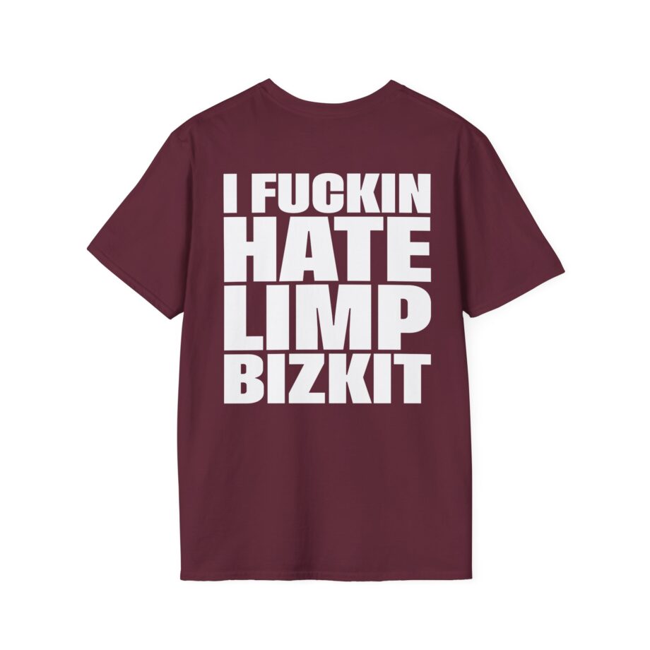 I Fuc*in Hate Limp Bizkit Unisex Softstyle T-Shirt