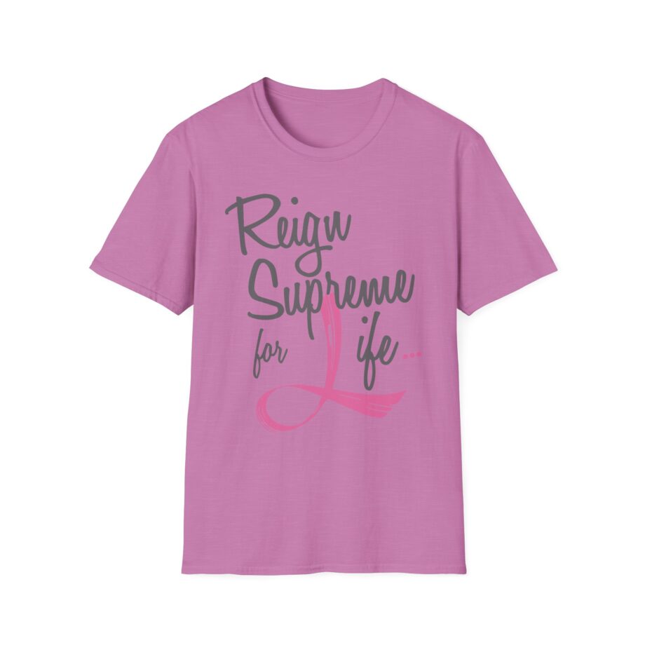 Reign Supreme Unisex Softstyle T-Shirt