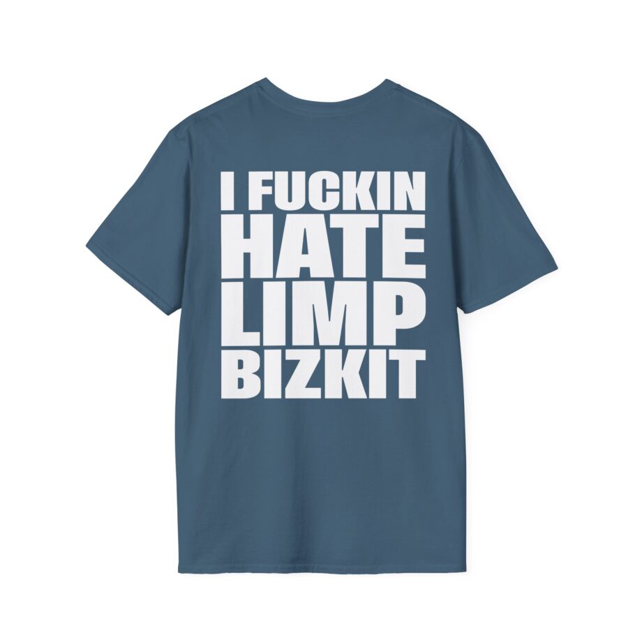 I Fuc*in Hate Limp Bizkit Unisex Softstyle T-Shirt