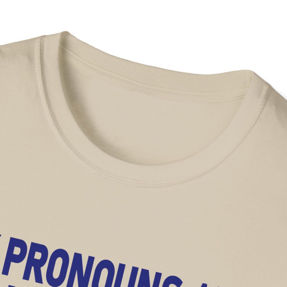 My Pronouns Are Sean Strickland Unisex Softstyle T-shirt