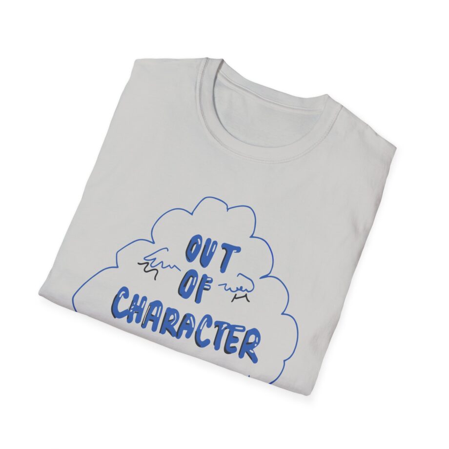 Out of Character Unisex Softstyle T-shirt