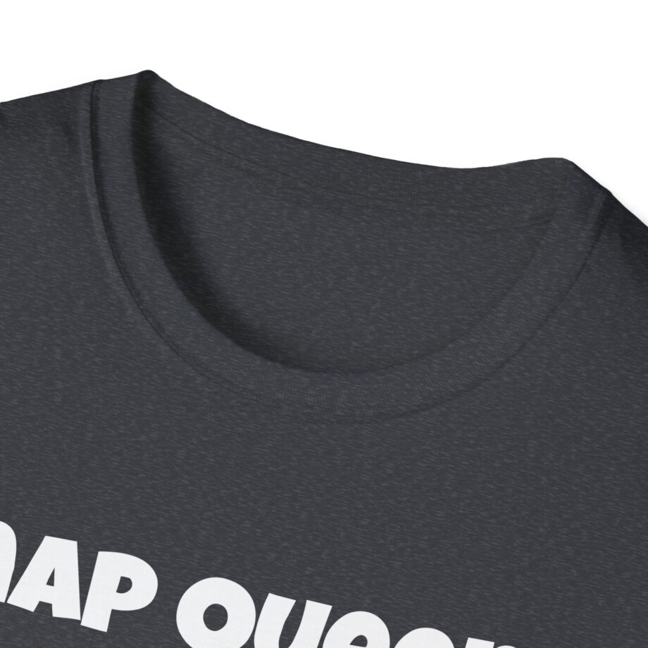 Slushy Noobz Nap Queen Unisex Softstyle T-shirt