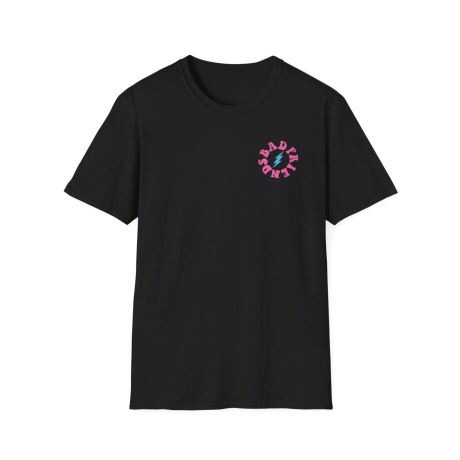 I’m a Bad Friends Tie-dye Unisex Softstyle T-shirt