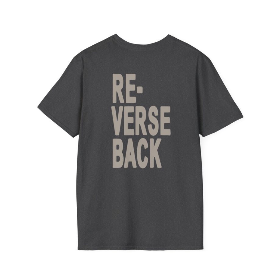 Armchair Expert Reverse Back Unisex Softstyle T-shirt