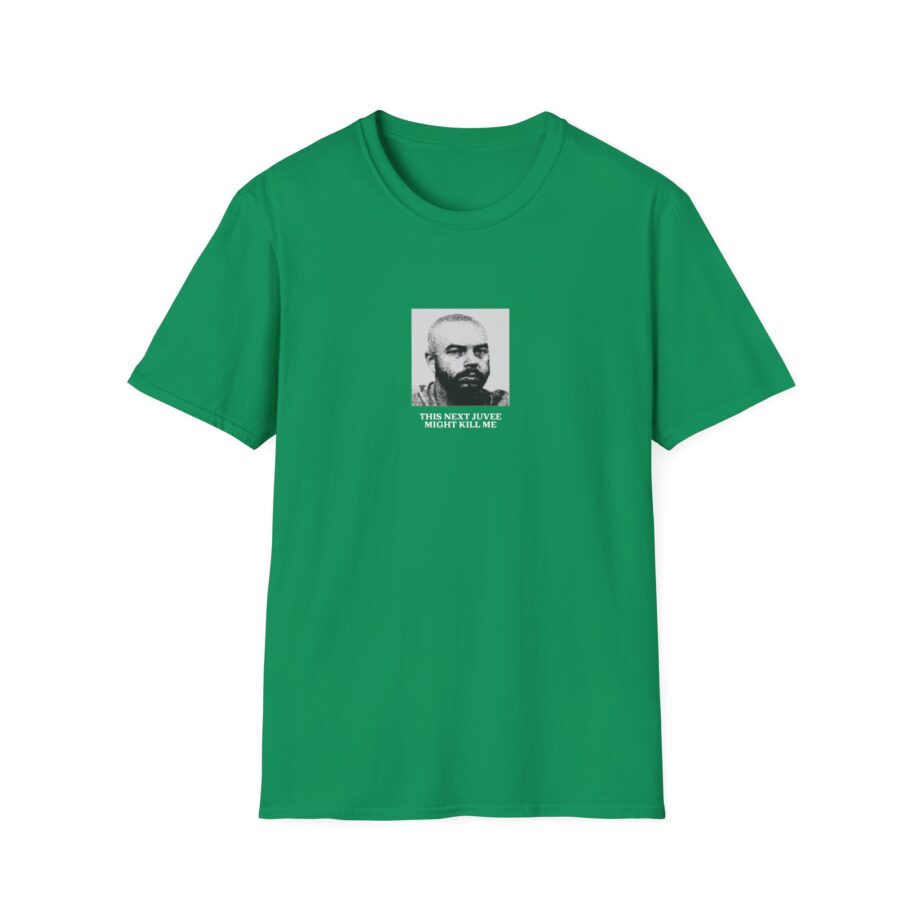 Ludwig This Next Juvee Might Kill Me Unisex Softstyle T-Shirt