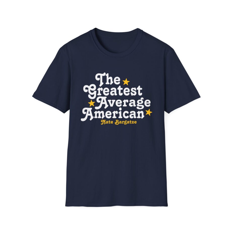 The Greatest Average American Nate Bargatze Unisex Softstyle T-Shirt