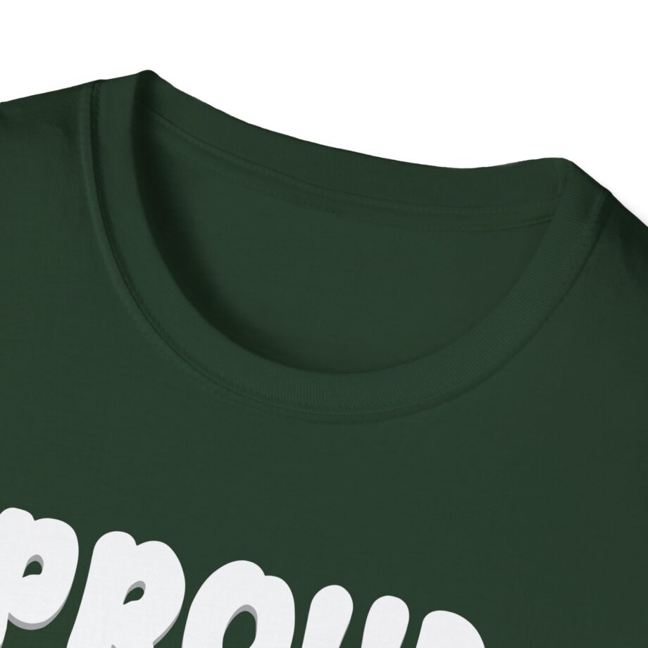 Lofe Proud Buffoon Unisex Softstyle T-shirt